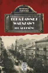 Okładka: Echa dawnej Warszawy. 100 adresów