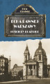 Okładka książki: Echa dawnej Warszawy. Kościoły i Kaplice