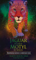 Okładka książki: Jaguar w ciele, motyl w sercu