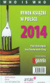 Okładka książki: Rynek książki w Polsce 2014. Who is who