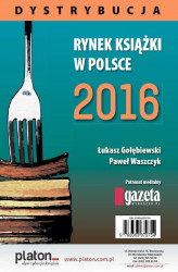 Okładka: Rynek ksiązki w Polsce 2016. Dystrybucja