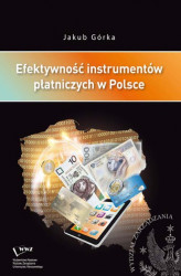 Okładka: Efektywność instrumentów płatniczych w Polsce