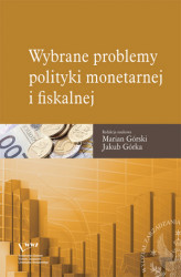 Okładka: Wybrane problemy polityki monetarnej i fiskalnej