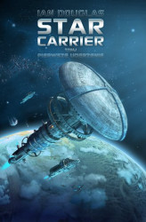 Okładka: Star Carrier. Tom I: Pierwsze uderzenie