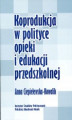 Okładka książki: Koprodukcja w polityce opieki i edukacji przedszkolnej