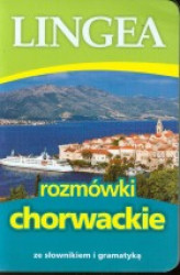 Okładka: Rozmówki chorwackie ze słownikiem i gramatyką