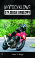 Okładka książki: Motocyklowe strategie drogowe