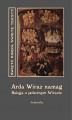 Okładka książki: Arda Wiraz namag. Księga o pobożnym Wirazie