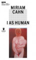 Okładka książki: MIRIAM CAHN: I AS HUMAN