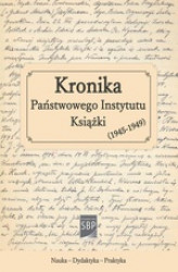 Okładka: Kronika Państwowego Instytutu Książki (1945-1949)