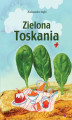 Okładka książki: Zielona Toskania