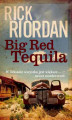 Okładka książki: Big Red Tequila