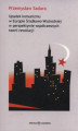 Okładka książki: Upadek komunizmu w Europie Środkowo-Wschodniej  w perspektywie współczesnych teorii rewolucji