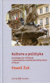 Okładka książki: Kultura a polityka
