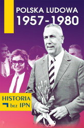 Okładka: Polska Ludowa 1957–1980