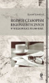 Okładka książki: ROZWÓJ CZASOPISM REGIONALISTYCZNYCH W WIELKOPOLSCE PO 1989 ROKU
