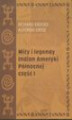 Okładka książki: Mity i legendy Indian Ameryki Północnej część 1