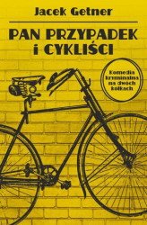 Okładka: Pan Przypadek i cykliści