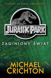 Okładka: Jurassic Park: Zaginiony świat
