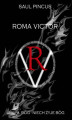 Okładka książki: Roma Victor. Umarł Bóg, niech żyje Bóg!