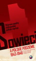 Okładka książki: Sowieci a polskie podziemie 1943-1946