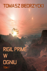Okładka: Rigil Prime w ogniu