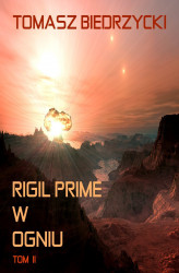 Okładka: Rigil Prime w ogniu. Tom 2