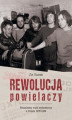 Okładka książki: Rewolucja powielaczy