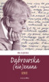 Okładka książki: Dąbrowska (nie)znana