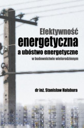 Okładka: Efektywność energetyczna a ubóstwo energetyczne w budownictwie wielorodzinnym