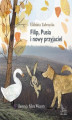 Okładka książki: Filip, Pusia i nowy przyjaciel