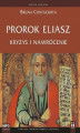 Okładka książki: Prorok Eliasz. Kryzys i nawrócenie