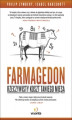 Okładka książki: Farmagedon. Rzeczywisty koszt taniego mięsa