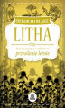 Okładka książki: Litha. Rytuały, przepisy i zaklęcia na przesilenie letnie
