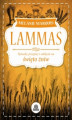 Okładka książki: Lammas. Rytuały, przepisy i zaklęcia na święto żniw