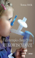 Okładka książki: Fizjoterapia chorych na mukowiscydozę