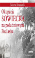 Okładka książki: Okupacja Sowiecka na południowym Podlasiu