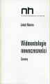 Okładka książki: Widmontologie nowoczesności