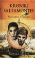 Okładka książki: Kroniki Saltamontes: ucieczka z mroku
