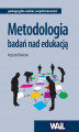 Okładka książki: Metodologia badań nad edukacją