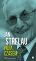 Okładka książki: Jan Strelau. Poza czasem