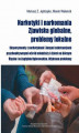 Okładka książki: Narkotyki i narkomania. Zjawiska globalne, problemy lokalne