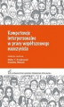 Okładka książki: Kompetencje interpersonalne w pracy współczesnego nauczyciela