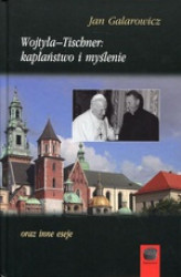 Okładka: Wojtyła-Tischner: kapłaństwo i myślenie