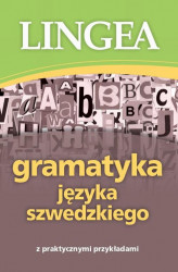 Okładka: Gramatyka języka szwedzkiego z praktycznymi przykładami