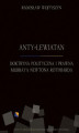 Okładka książki: Anty-Lewiatan. Doktryna polityczna i prawna Murraya Newtona Rothbarda