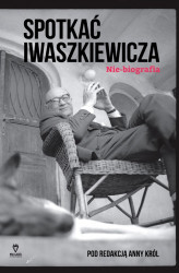 Okładka: Spotkać Iwaszkiewicza