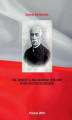 Okładka książki: INŻ. ERNEST A. MALINOWSKI 1818-1899 W 200 ROCZNICĘ URODZIN