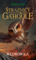 Okładka książki: Strażnicy Ga'Hoole (#2). Wędrówka