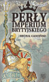 Okładka książki: Perły imperium brytyjskiego
